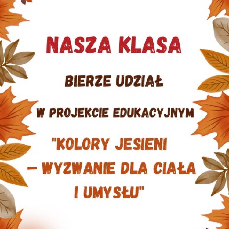 Kolory jesieni - Wyzwanie dla Ciała i Umysłu